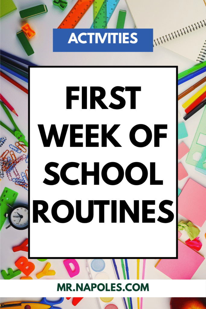 back to school routines for elementary, classroom management ideas for teachers, first week of school classroom procedures, first week of school activities teachers
